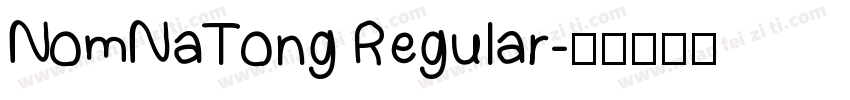 NomNaTong Regular字体转换